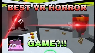 BEST VR HORROR GAME?!!