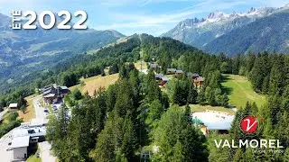 Le meilleur de l'été 2022 à Valmorel !