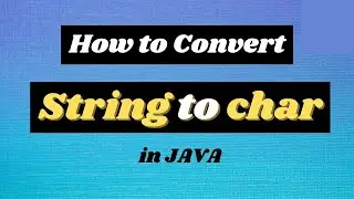 How to Convert String to Char in Java using FOR LOOP (in Hindi) || Java Programming Tutorials