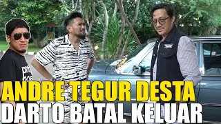 ANDRE LANGSUNG KE RUMAH DARTO MOHON UNTUK TETAP DI PREDIKSI..