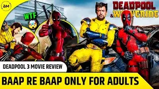 Deadpool And Wolverine Movie Review | Deadpool 3 Review | No Spoilers | Bharat Munch