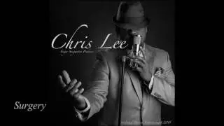 Surgery - Chris Lee of United Destiny Ent 2017