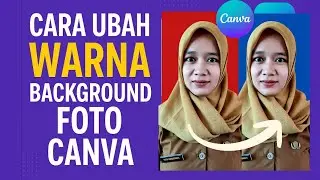 HOW TO CHANGE THE BACKGROUND COLOR OF CANVA PHOTOS