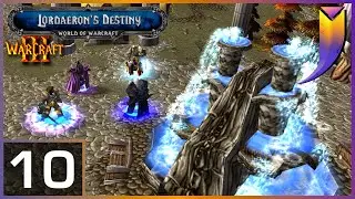 Warcraft 3: Lordaeron's Destiny 10 - The Battle for Andorhal