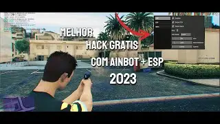 MELHOR HACK FREE FIVEM AINBOT+ESP GRATIS