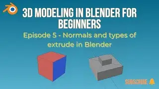 How to use Normals and Extrude in Blender 3D 