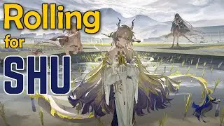 Rolling for Shu - Arknights