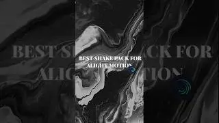 BEST Shake Pack For Alight moton 🔥🥵 #shorts #alightmotion