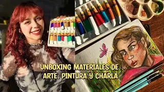 Unboxing materiales de arte, pintura y charla✨️💖