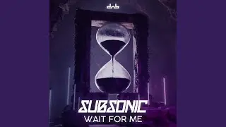 Wait For Me