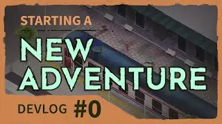 Devlog #0 - an indie narrative adventure game
