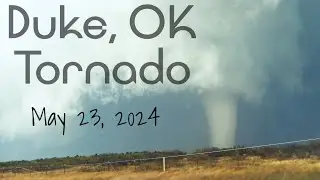EPIC Tornado between Duke and Eldorado Oklahoma on May 23, 2024