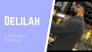 2 Minutes Cocktails: Delilah #2minutescocktail #delilah