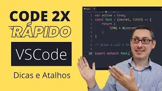 Nunca Mais Use o Mouse! VS Code Atalhos Dicas e Truques