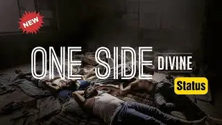 DIVINE NEW SONG STATUS ONE SIDE 30 SECONDS STATUS LYRICAL STATUS @DIVINE