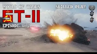 WoT: Skilled Play # 172: ST-II: 