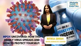Stay Informed: All About MPOX | Healthcare Updates with Medgate Today TV Digital