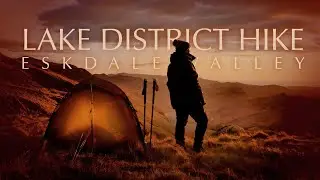 Immersive Silence | Eskdale Wild Camping & Gentle Hike