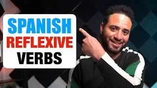 How To: Spanish Reflexive Verbs