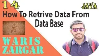 How To Retrieve Data From Database In Java ( Hindi | Urdu  ) | Java With GUI Complete Course
