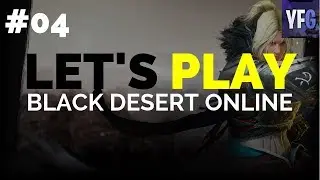 Let's Play - Black Desert Online (Ep. 04 - All Boss Armor & Future Goals)