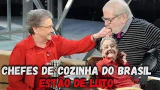 Triste Noticias: Chefes da Culinária do Brasil estão de Luto