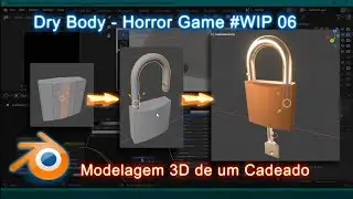 Modelagem 3D de um Cadeado no Blender - Corpo Seco - Unity Horror Game 