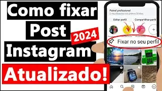 COMO FIXAR POST (PUBLICAÇÃO) no INSTAGRAM - 2025