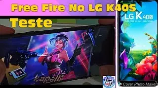LG K40S Free Fire (teste)