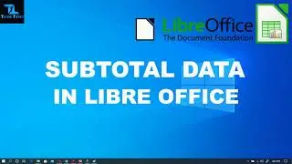 SUBTOTAL IN LIBREOFFICE CALC