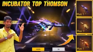 FREEFIRE INCUBATOR THAOMSON 🤩 FREEFIRE  THOMPSON ROYAL EVENTS FREEFIRE NEW THAOMSON EVENTS TAMIL