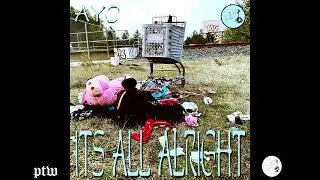Ayo.Dot - Its All Alright (DEMO)