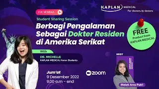 Kaplan Medical Indonesia: Student Sharing Session with Dr. Michelle
