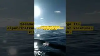 Seandainya siksa neraka dan nikmat surga diperlihatkan.