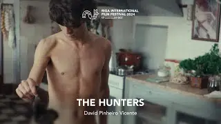 THE HUNTERS Clip | RIGA IFF 2024