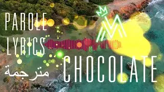 Maluma - Chocolate  مترجمة [ Parole - Lyrics ]