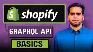 Shopify GraphQL API Tutorial Beginner Setup Guide What You Need First 