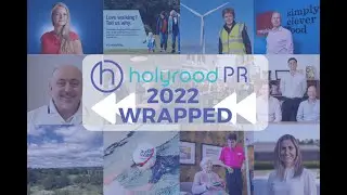 2022 Highlights at Holyrood PR