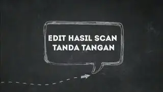 Cara edit hasil scan tanda tangan