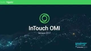 Intro to Wonderware System Platform 2017 and InTouch OMI 2017