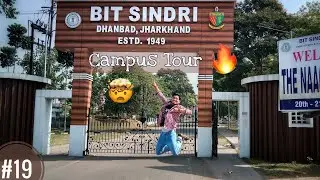 Campus tour 🔥🔥BIT SINDRI| Msaledar video| 