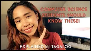 Computer/Programming Terms Beginners Must Know (Explained in Tagalog)! | BSCS