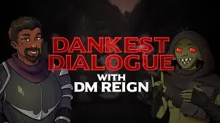 Dankest Dialogue Ep. 01 with DM Reign