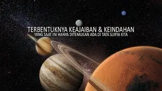 SEBUAH KEAJAIBAN MEMBENTUK KEINDAHAN DI TATA SURYA KITA