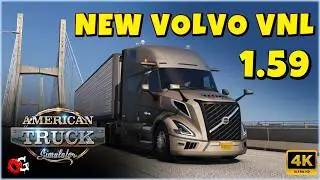 New Volvo VNL Truck 860 | American Truck Simulator 1.59 | 4k Realistic Graphics