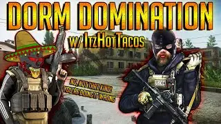 Dorm Domination - Escape From Tarkov 0.12