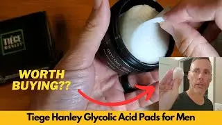 Tiege Hanley Glycolic Acid Pads for Men - Exfoliating Face Cleansing Pads | Worth Buying?