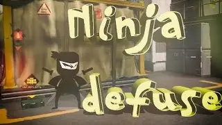 Ninja defuse
