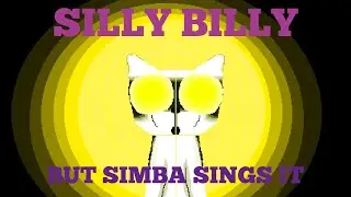 Silly Simba (Silly Billy cover)