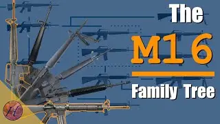 The M16 FAMILY TREE - Part 2 of the Armalite Series